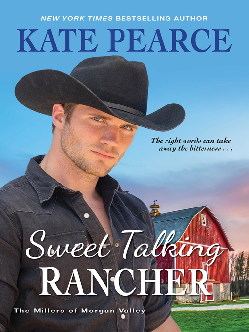 Title details for Sweet Talking Rancher by Kate Pearce - Available
